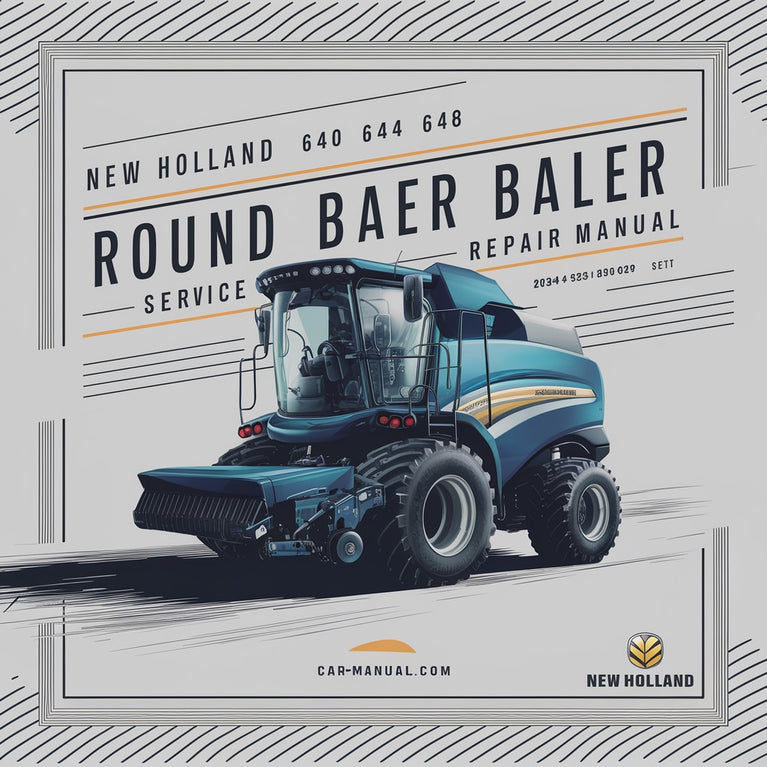 New Holland 640 644 648 Round Baler Factory Service Repair Manual