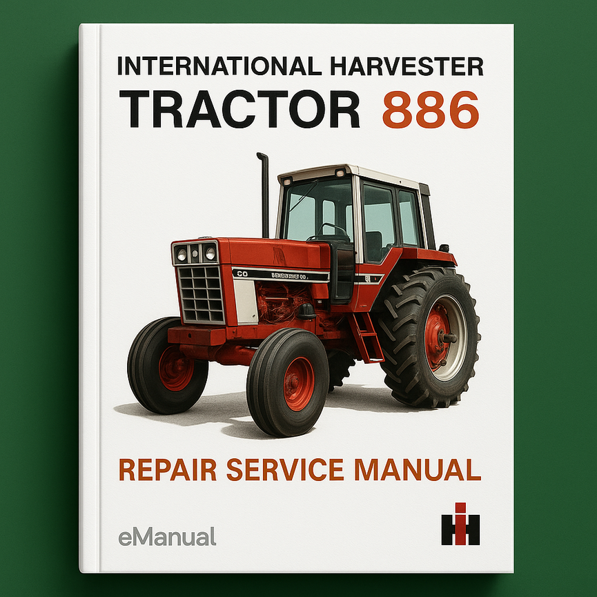 International Harvester Tractor 886 Repair Service Manual
