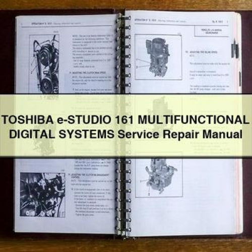 TOSHIBA e-STUDIO 161 MULTIFunctionAL Digital SystemS Service Repair Manual PDF Download