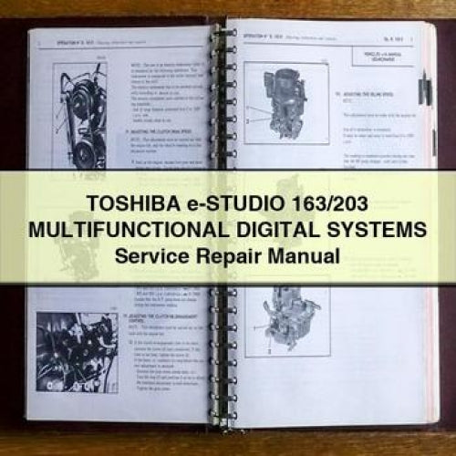 TOSHIBA e-STUDIO 163/203 MULTIFunctionAL Digital SystemS Service Repair Manual PDF Download