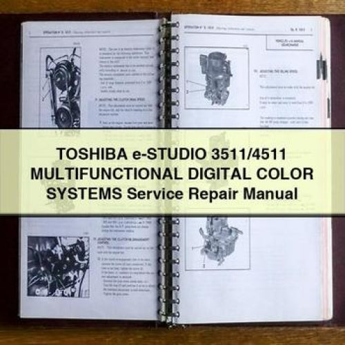 TOSHIBA e-STUDIO 3511/4511 MULTIFunctionAL Digital Color SystemS Service Repair Manual PDF Download