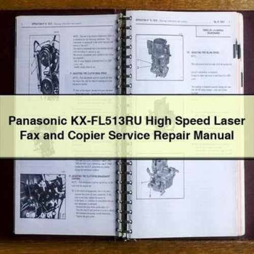 Panasonic KX-FL513RU High Speed Laser Fax and Copier Service Repair Manual PDF Download