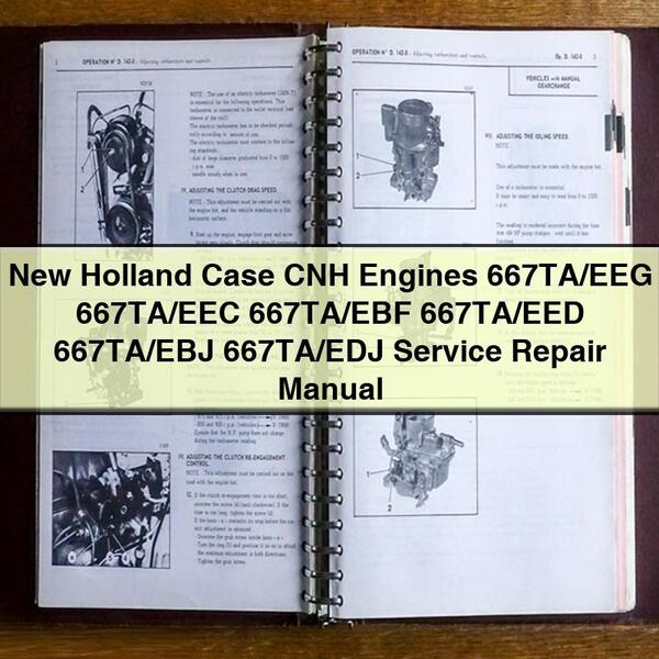 New Holland Case CNH Engines 667TA/EEG 667TA/EEC 667TA/EBF 667TA/EED 667TA/EBJ 667TA/EDJ Service Repair Manual