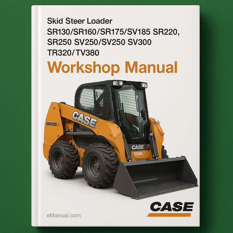 Case SR130/SR160/SR175/SV185/SR220/SR250/SV250/SV300 Tier 4 Alpha Series Skid Steer Loader TR320 /TV380 Tier 4 Alpha Series Compact Track Loader S
