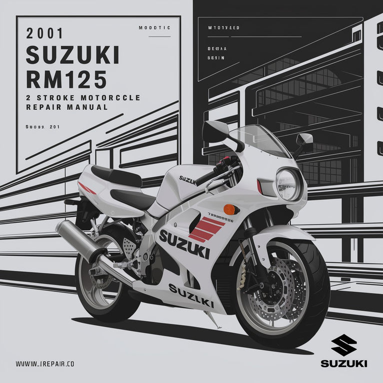 2001 Suzuki RM125 2 Stroke Motorcycle Repair Manual