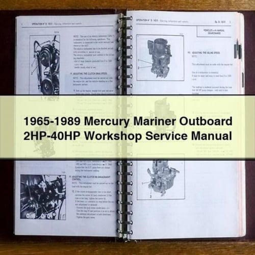 1965-1989 Mercury Mariner Outboard 2HP-40HP Workshop Service Manual PDF Download