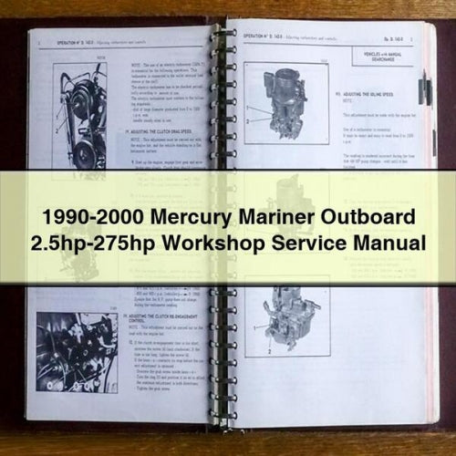1990-2000 Mercury Mariner Outboard 2.5hp-275hp Workshop Service Manual