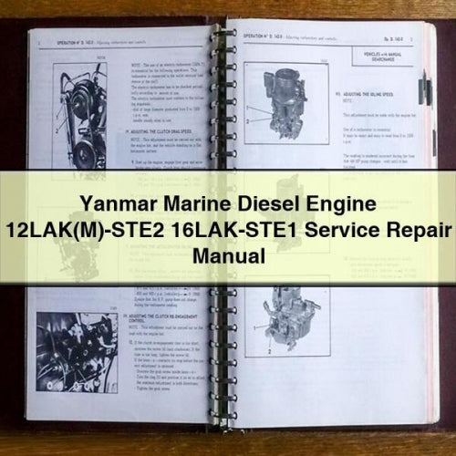 Yanmar Marine Diesel Engine 12LAK(M)-STE2 16LAK-STE1 Service Repair Manual Download PDF