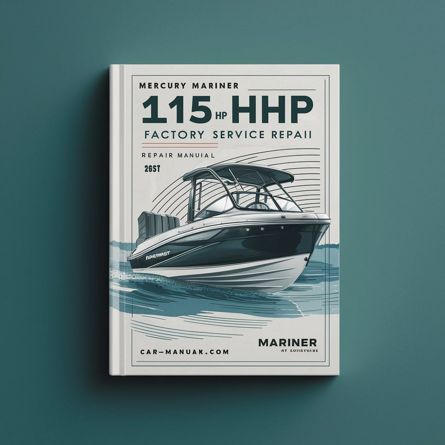 Mercury Mariner 115 HP 2-stroke Factory Service Repair Manual PDF Download