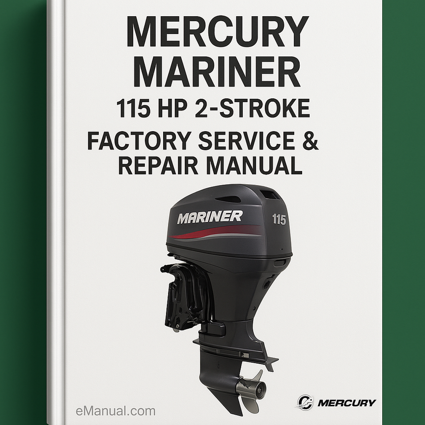 Mercury Mariner 115 HP 2-stroke Factory Service Repair Manual