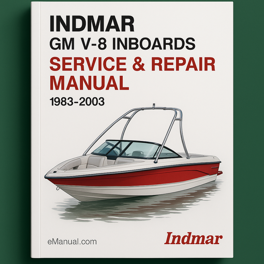 Indmar GM V-8 Inboards Service Repair Manual 1983-2003