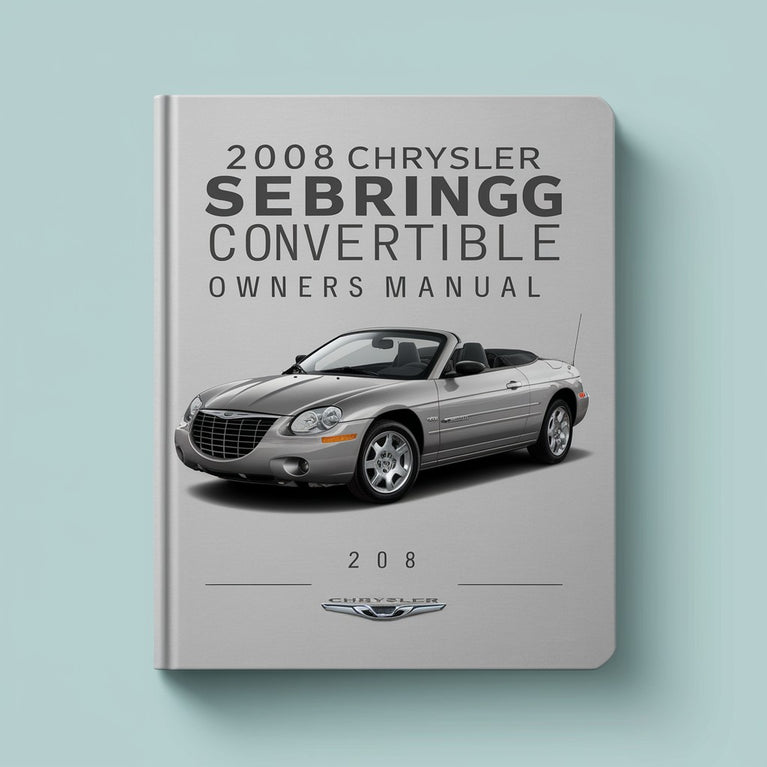 2008 Chrysler Sebring Convertible Owners Manual