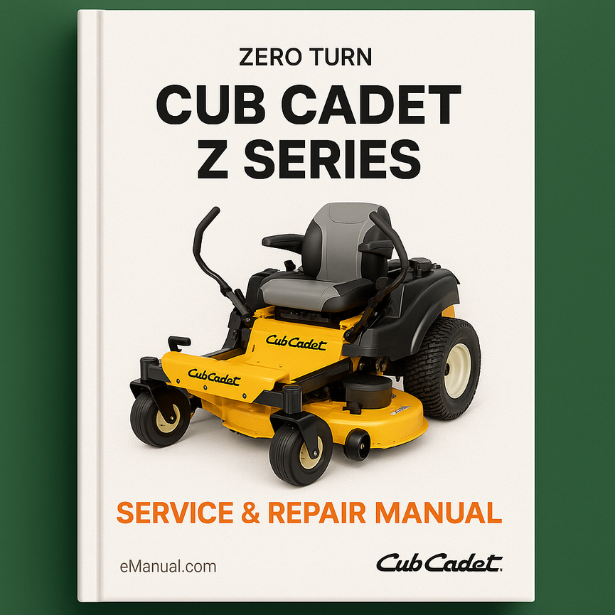 Cub Cadet Z Series Zero Turn Service Repair Manual