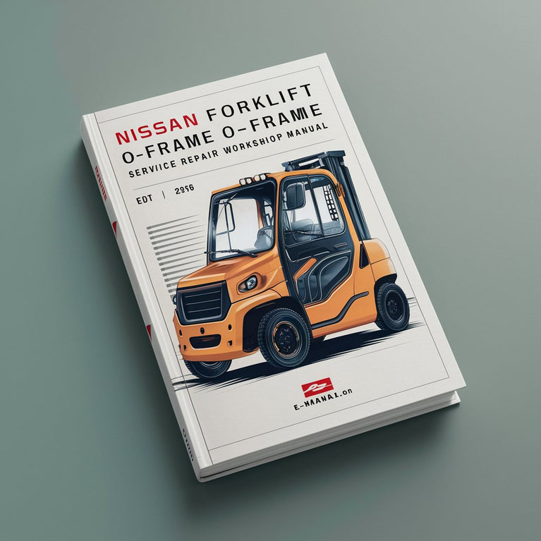 Nissan Forklift O-frame OPC / OPS OPM / OPH Series Service Repair Workshop Manual Download PDF