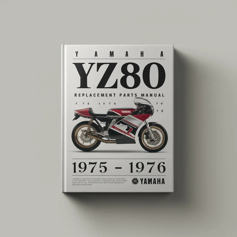 Yamaha YZ80 Replacement Parts Manual 1975-1976