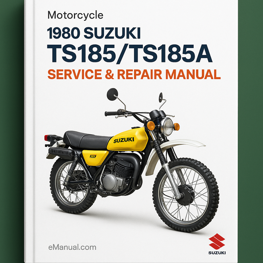 1980 Suzuki TS185/TS185A Service Repair Manual