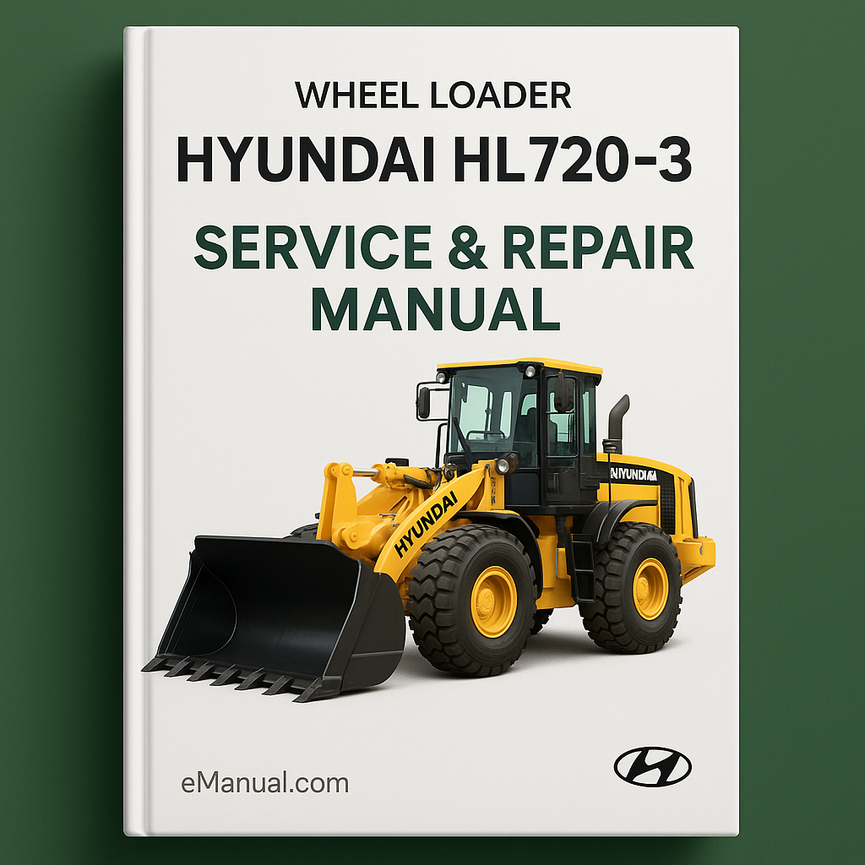 Hyundai HL720-3 Wheel Loader Service Repair Manual