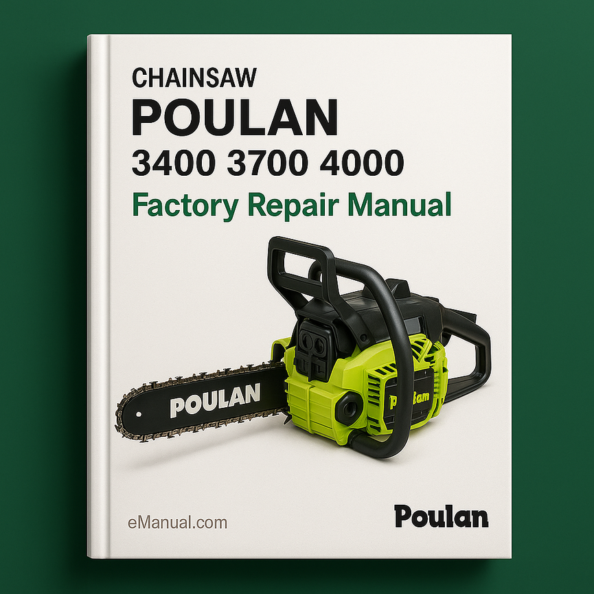 POULAN 3400 3700 4000 CHAINSAW Factory Repair Manual