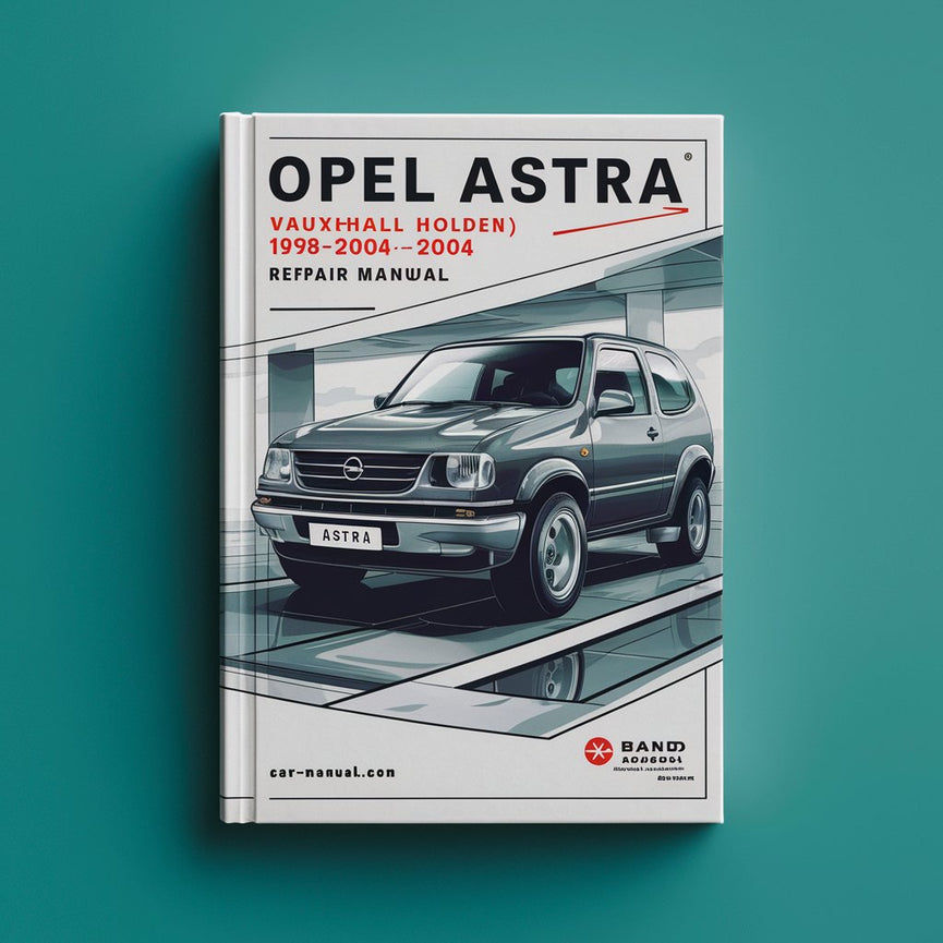 Opel Astra (Vauxhall Holden) 1998-2004 Petrol Repair Manual
