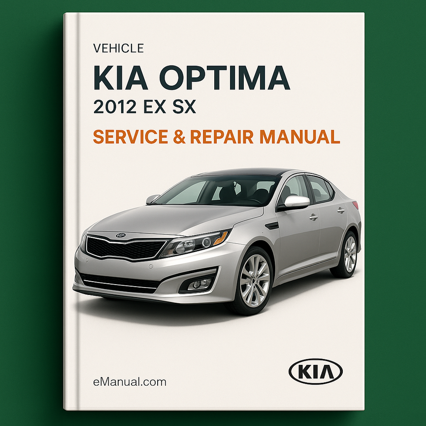 KIA Optima 2012 EX SX Service-Reparaturhandbuch PDF-Download