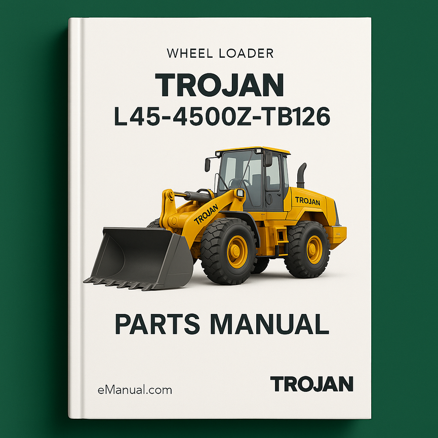 TROJAN LoaderS L45-4500Z-TB126 Parts Manual