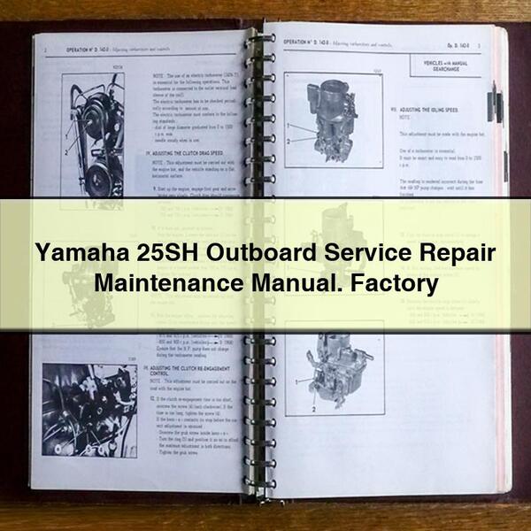 Yamaha 25SH Outboard Service Repair Maintenance Manual. Factory