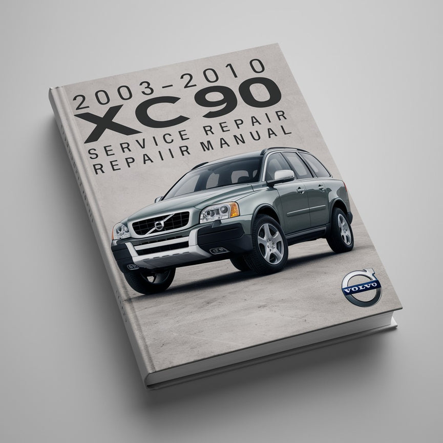 2003-2010 Volvo XC90 Service Repair Manual