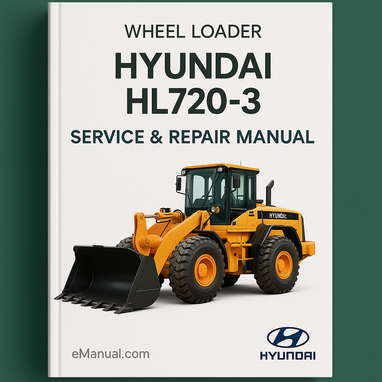 Hyundai Wheel Loader HL720-3 Service Repair Manual