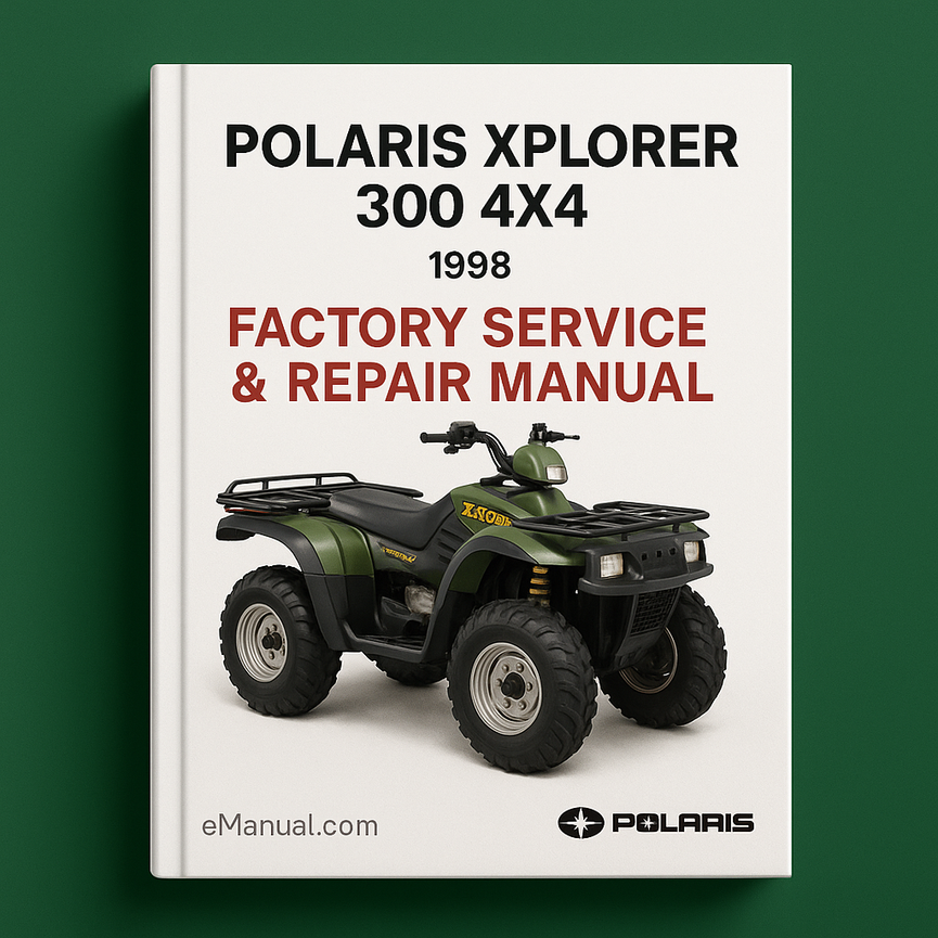 Polaris Xplorer 300 4x4 1998 Factory Service Repair Manual