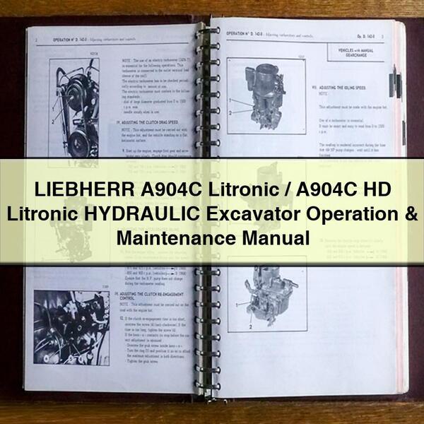 LIEBHERR A904C Litronic/A904C HD Litronic HYDRAULIC Excavator Operation & Maintenance Manual PDF Download