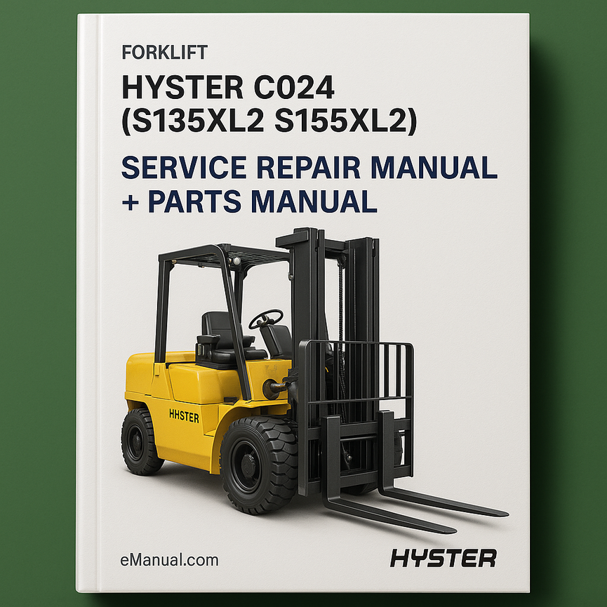 HYSTER C024 (S135XL2 S155XL2) Manual de reparación de servicio de montacargas + Manual de piezas Descargar PDF