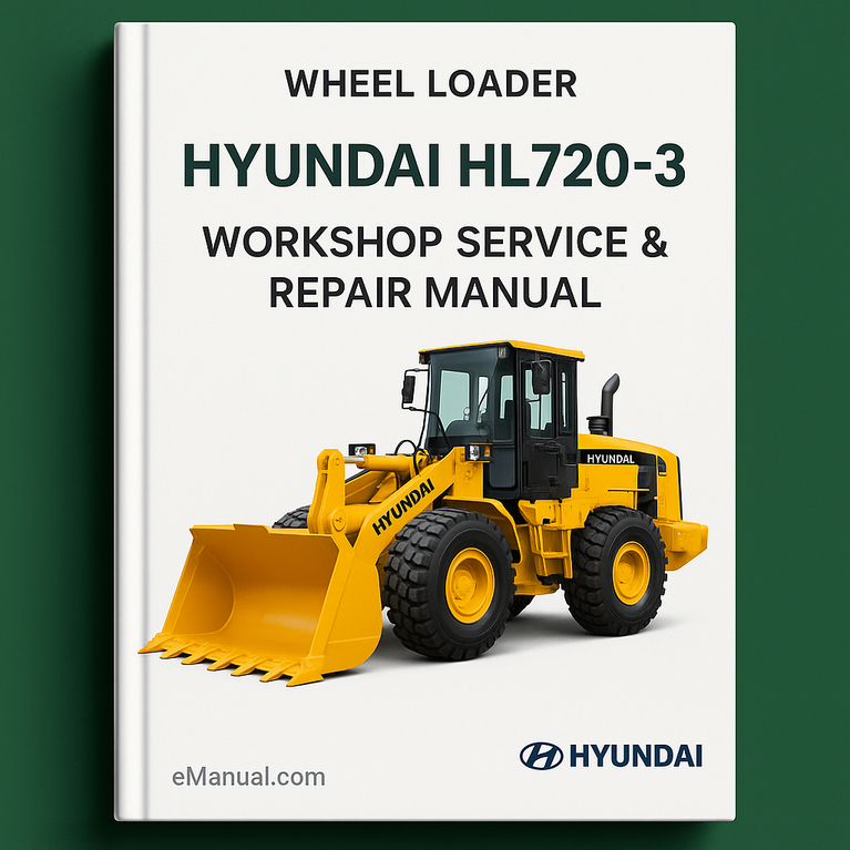 Hyundai HL720-3 Wheel Loader Workshop Service Repair Manual