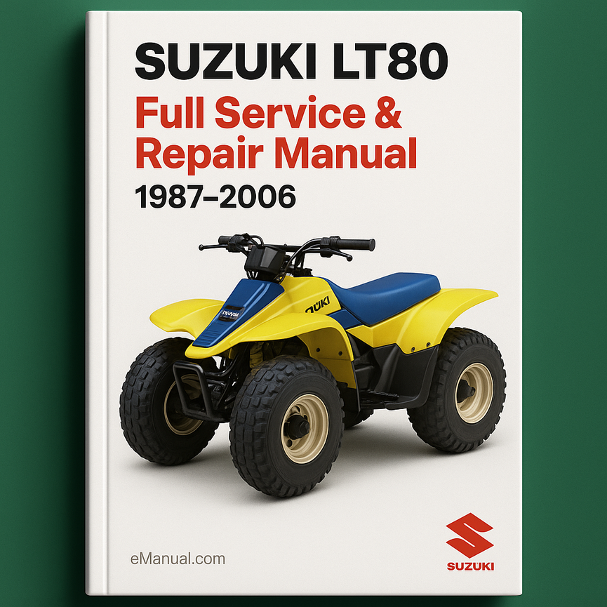Suzuki LT80 Full Service & Repair Manual 1987-2006