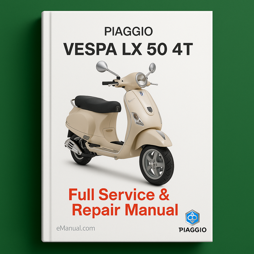 PIAGGIO VESPA LX 50 4T Full Service & Repair Manual