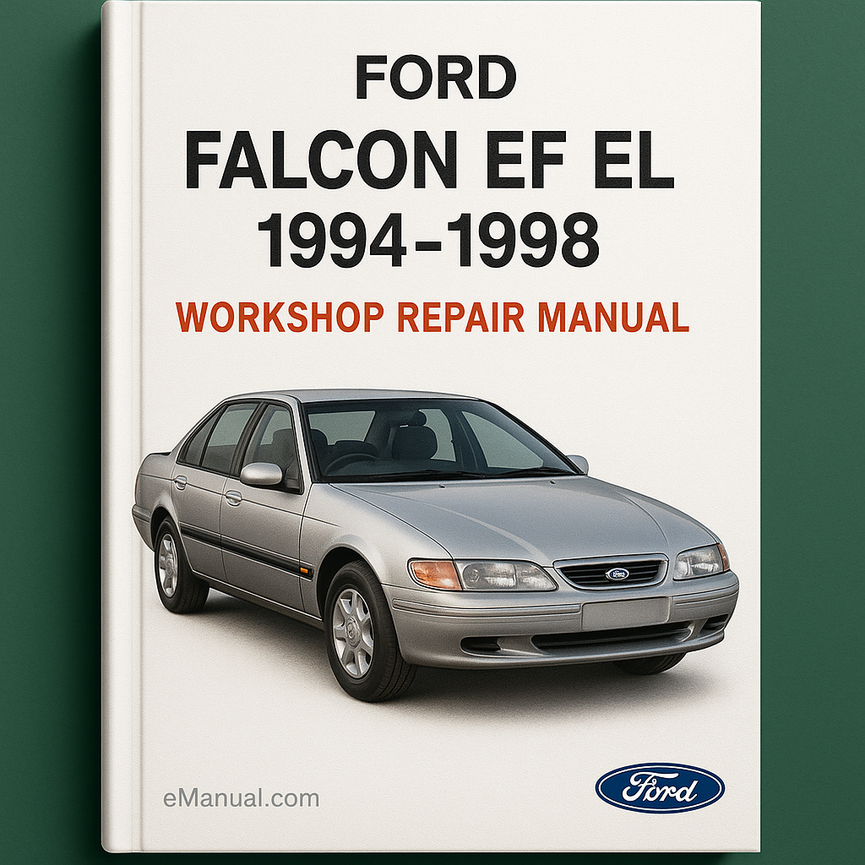 Ford Falcon EF EL 1994-1998 Workshop Repair Manual