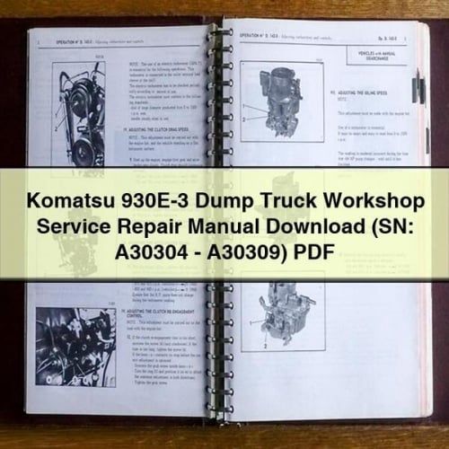 Komatsu 930E-3 Dump Truck Workshop Service Repair Manual Download (SN: A30304 - A30309) PDF