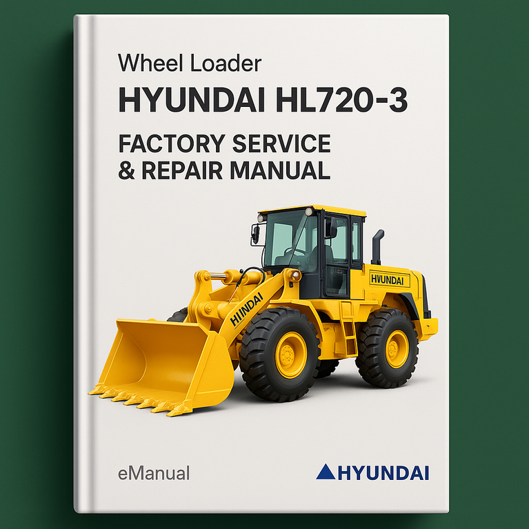 Hyundai HL720-3 Wheel Loader Factory Service Repair Manual