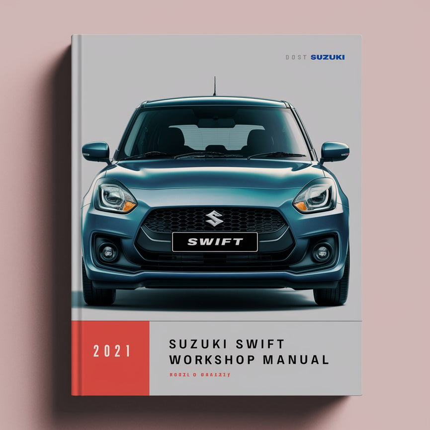 Suzuki Swift Workshop Manual