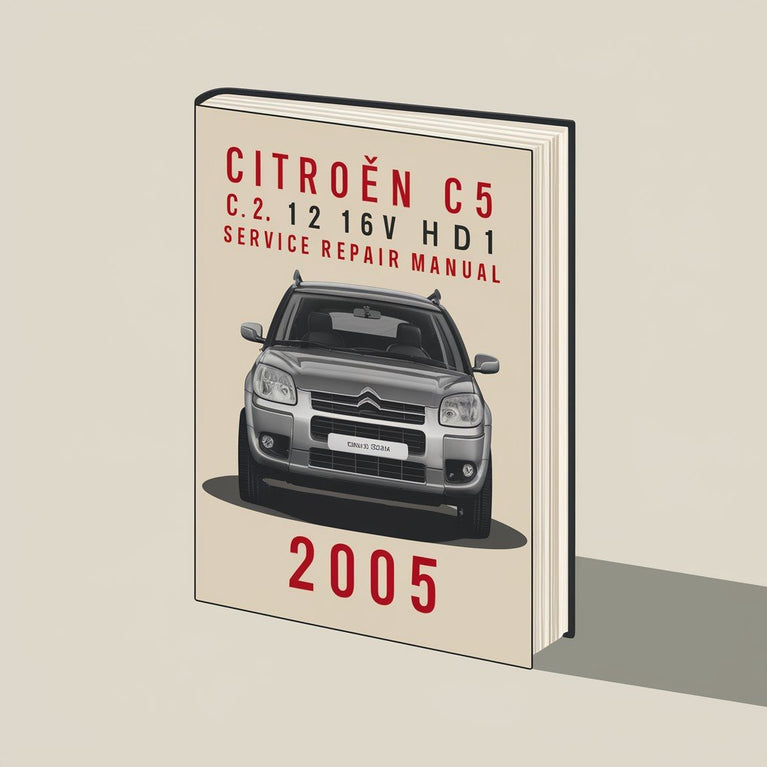 CITROEN C5 2.2 16V HDi 2005 Service Repair Manual