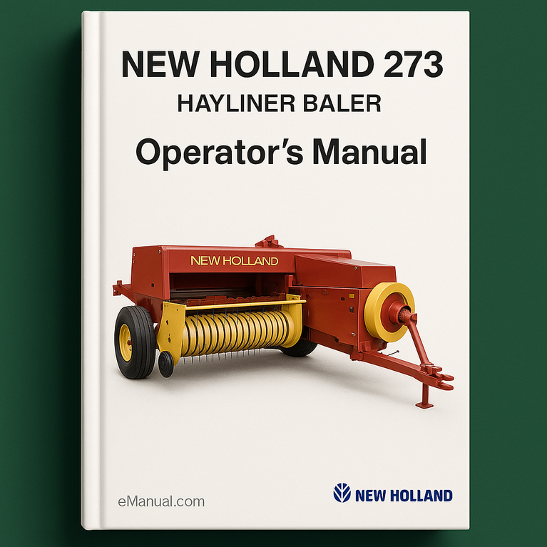 New Holland 273 HAYLINER BALER OperatorS Manual