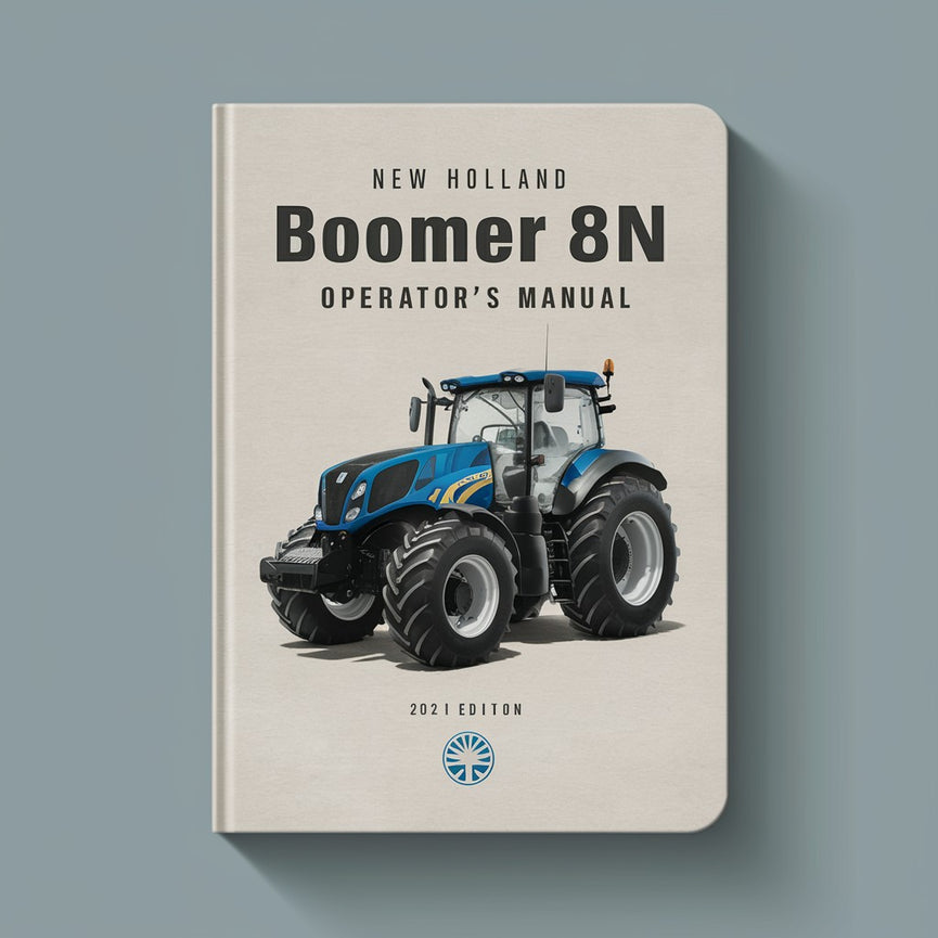 New Holland BOOMER 8N Tractor OperatorS Manual