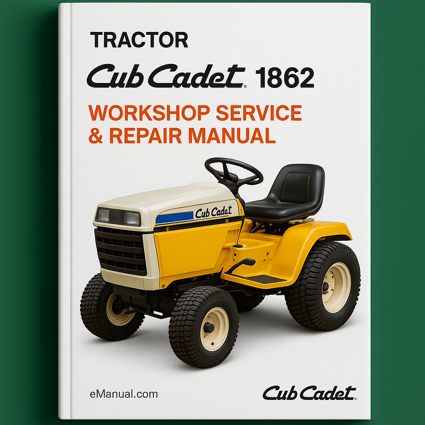 Cub Cadet 1862 Tractor Workshop Service Repair Manual