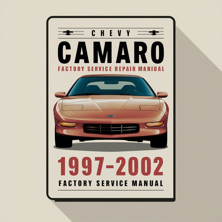 CHEVY CAMARO 1997-2002 Factory Service Repair Manual