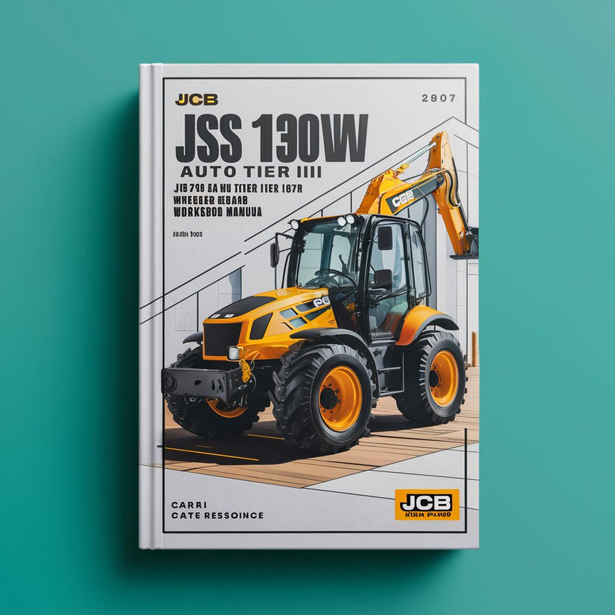 JCB JS130W Auto Tier III JS145W Auto Tier III JS160W Auto Tier III JS175W Auto Tier III Wheeled Excavator Service Repair Workshop Manual