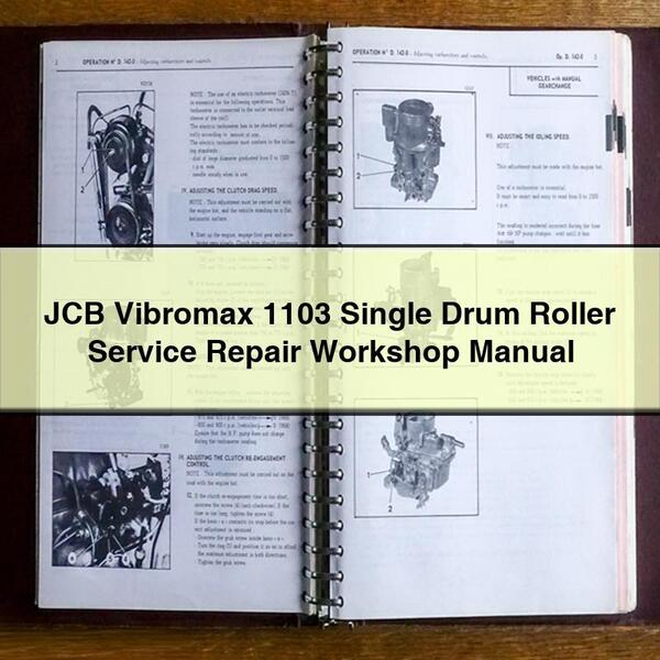 JCB Vibromax 1103 Single Drum Roller Service Repair Workshop Manual