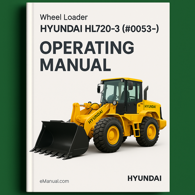 Hyundai Wheel Loader HL720-3 (#0053-) Operating Manual