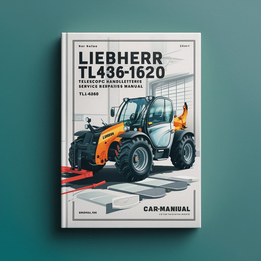 Manual de taller de reparación de servicio del manipulador telescópico Liebherr TL436 - 1620 Descargar PDF