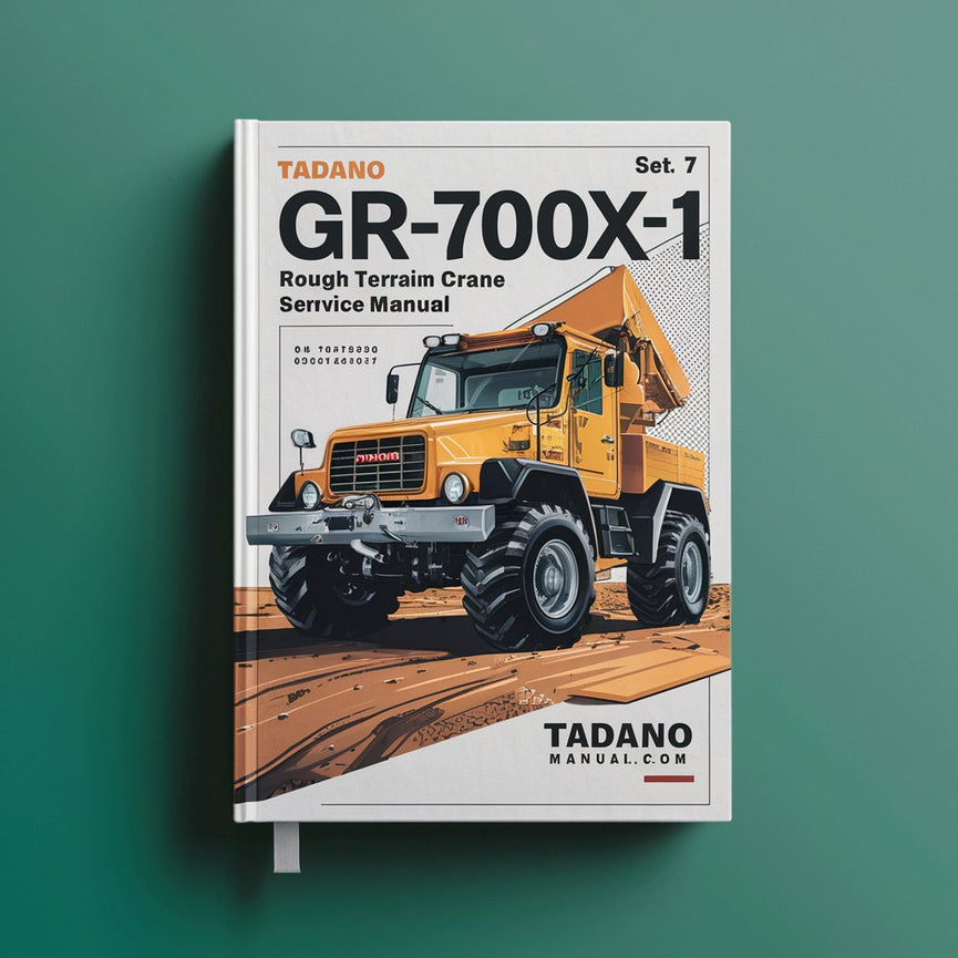 Manual de servicio de reparación de grúa todoterreno Tadano GR-700EX-1 Descargar PDF