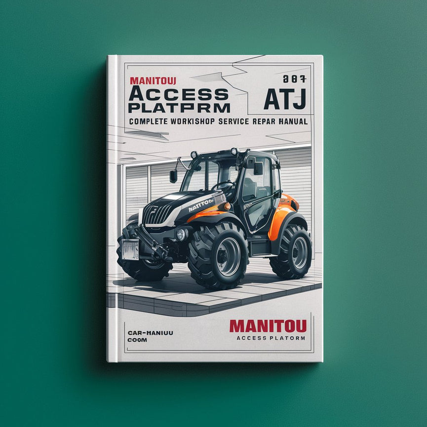 Manitou Access Platform 165 ATJ Complete Workshop Service Repair Manual