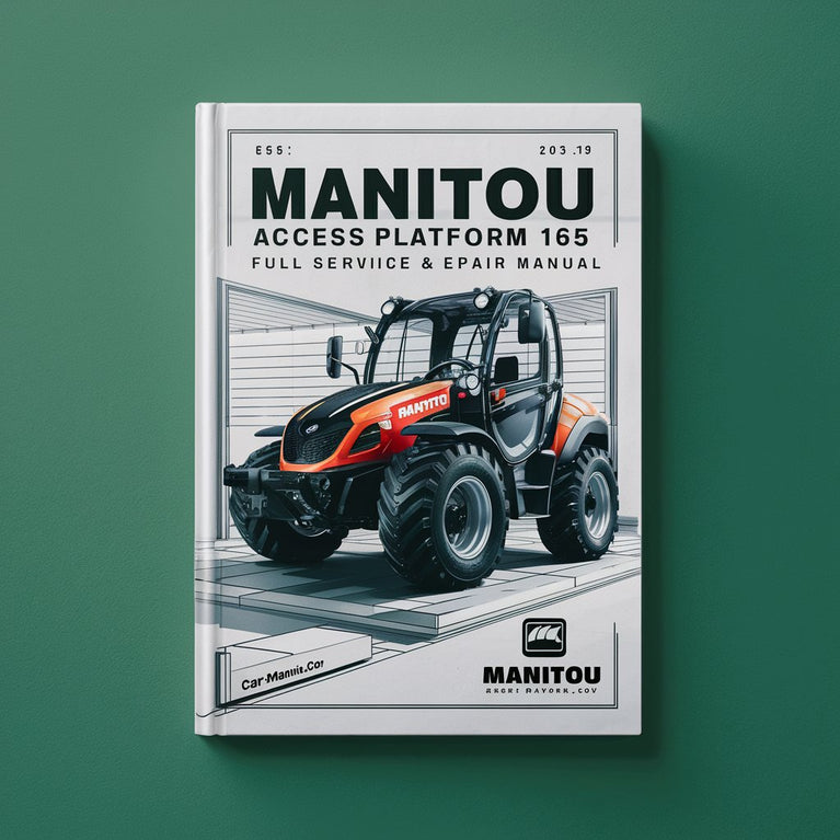 Manitou Access Platform 165 ATJ Full Service & Repair Manual